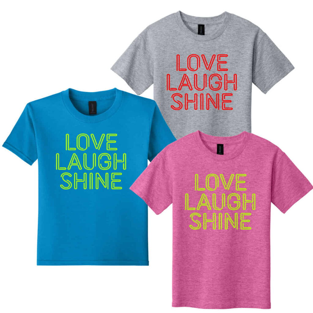 Love Laugh Shine Tee